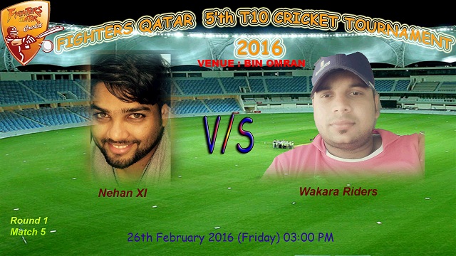 Battle No 5 Nehan XI Vs Wakara Riders